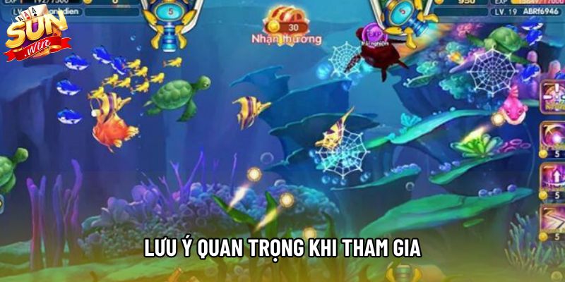 Lưu ý quan trọng khi tham gia